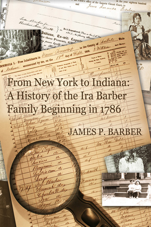 Cover of From New York to Indiana: A History of the Ira Barber Family Beginning in 1786